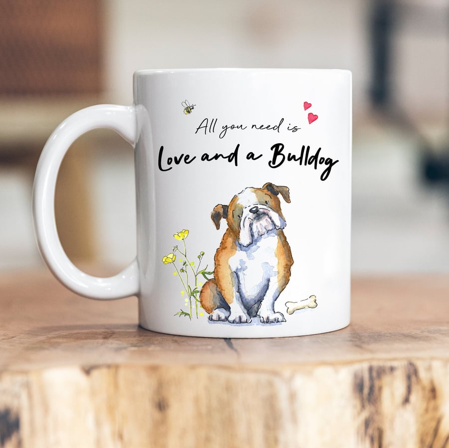 Love and a Bulldog Ceramic Mug