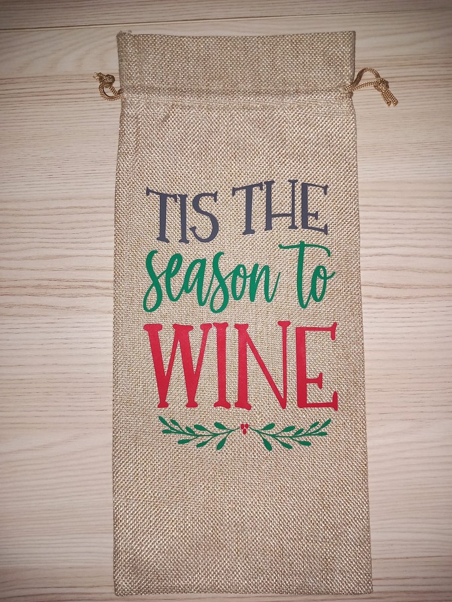 Tis The Season To Wine Christmas Wine Bottle Bag Reusable Gift Bag Hessian