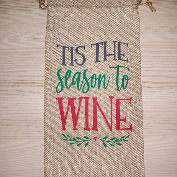 Tis The Season To Wine Christmas Wine Bottle Bag Reusable Gift Bag Hessian