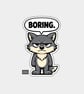 Funny Snarky Vinyl Sticker For Adults - Grumpy Wolf