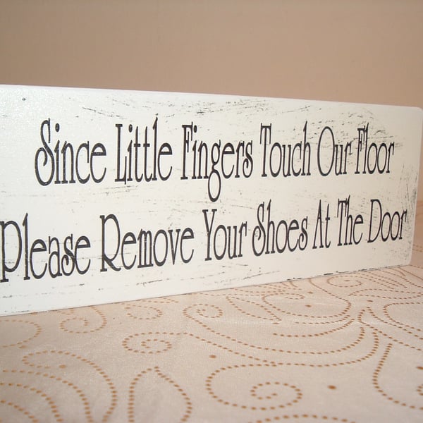 Please remove shoes sign plaques little fingers