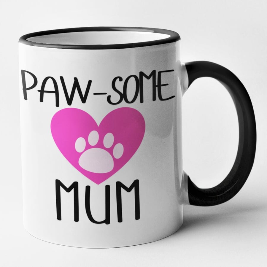 Paw-Some Mum Mug Mothers Day Birthday Hilarious Pet Paw Cat Dog Owner Gift