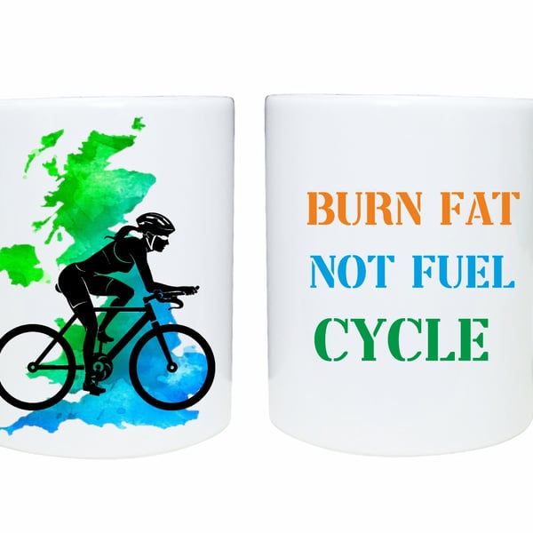 Cycling lovers mug, burn fat not fuel, male or female cyclist design