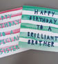 Brilliant Brother birthday card - Image 6