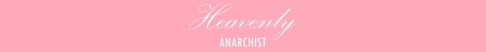 Heavenly Anarchist