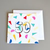 Confetti 50th Birthday Card 