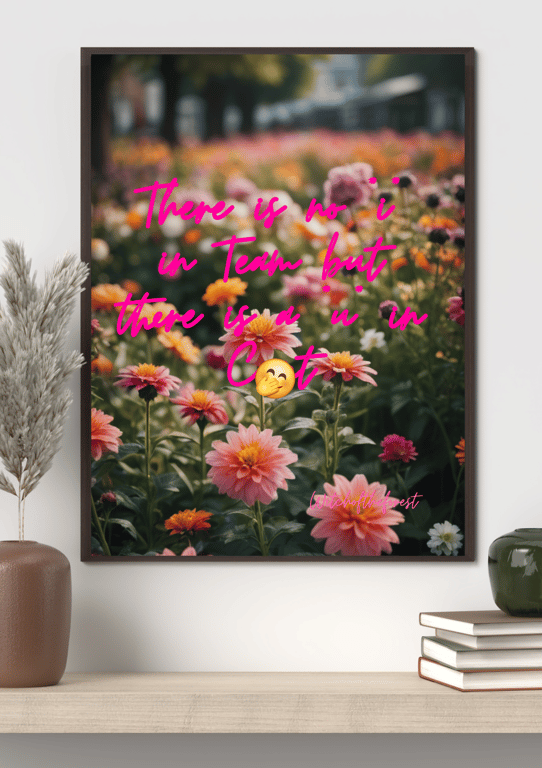 Motivational offensive humorous flower wall art quote print