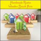 Rustic wooden Beach Huts - Handmade Christmas Gifts