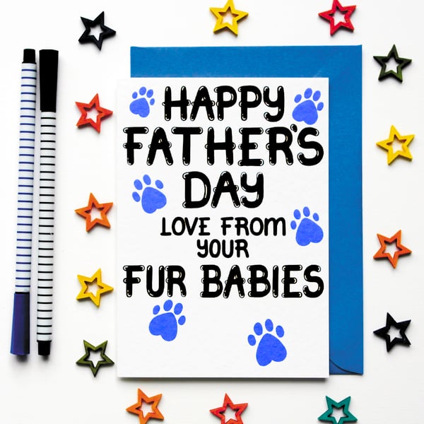 Fathers Day Card From Fur Babies, Dogs, Cats, Rabbits For Furbabies' Daddy 