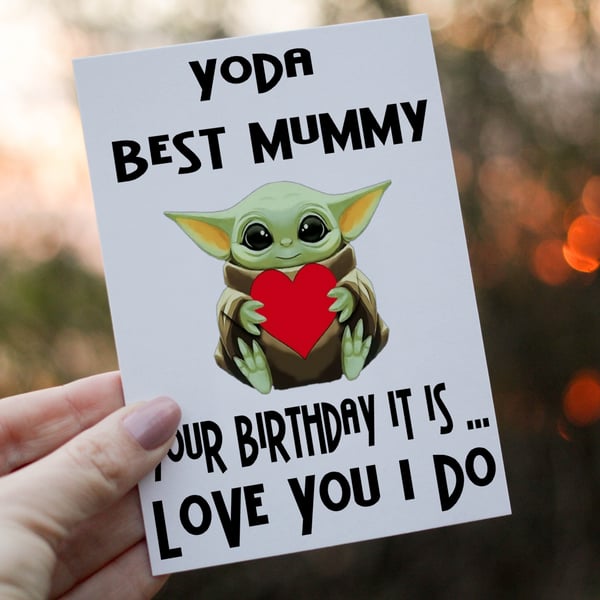 Yoda Best Mummy Birthday Card, Yoda Card for Mummy, Special Mummy Birthday Card