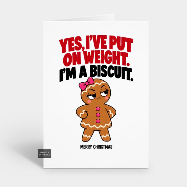 Funny Christmas Card For Him Or Her - Gingerbread Woman