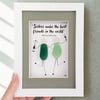 Sister Sea Glass Artwork - Marilyn Monroe Quote - Unique Gift for Sister or Twin