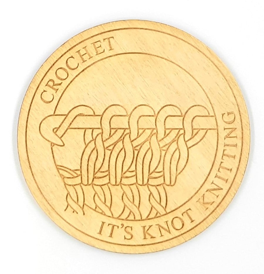 It's Knot Knitting Crochet Design Round Wooden Laser Etched Coaster