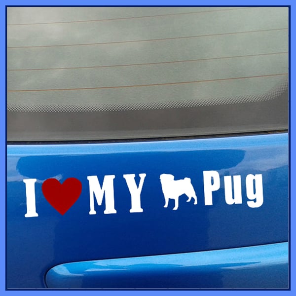 I Love My Pug Car Vinyl Decal,Bumper Sticker
