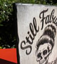 "Still Fabulous" Wooden Plaque – Bespoke Handmade Wall Sign – Funny Gift Idea - Image 2