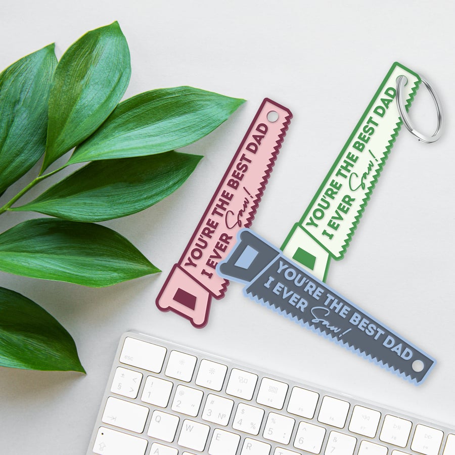 You're The Best Dad I Ever Saw Keyring, Saw Design Keyring, Unique Father's Day 