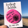 Perfect Just As You Are Pocket Pebble