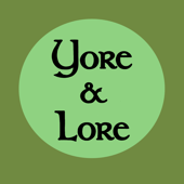 Yore and Lore