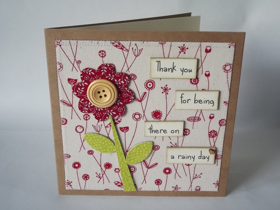 Thank you for being there on a rainy day Fabric Greetings Card