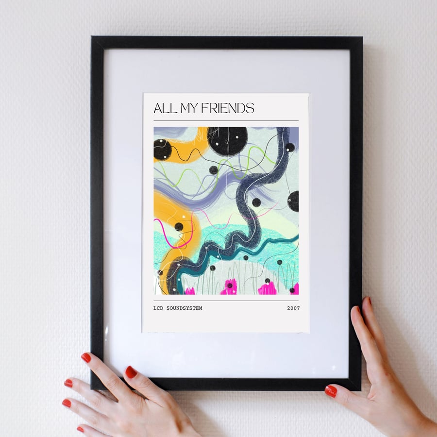 Song Poster LCD Soundsystem - All My Friends Abstract Painting Music Art Print 