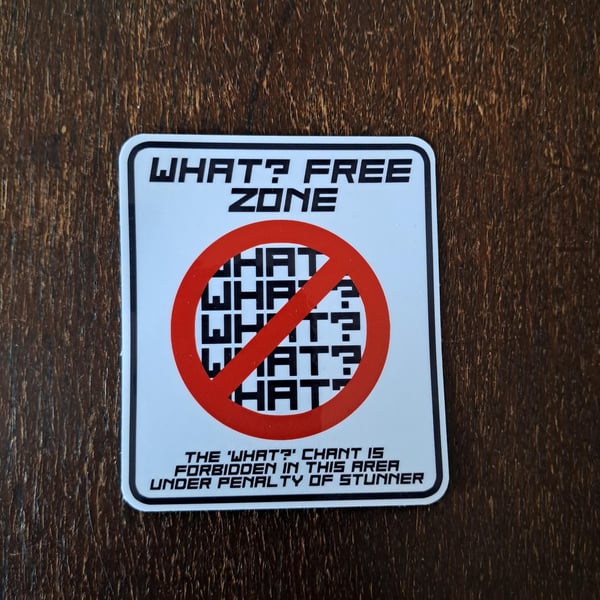 What Free Zone Sticker - Pro Wrestling Theme (2.5")