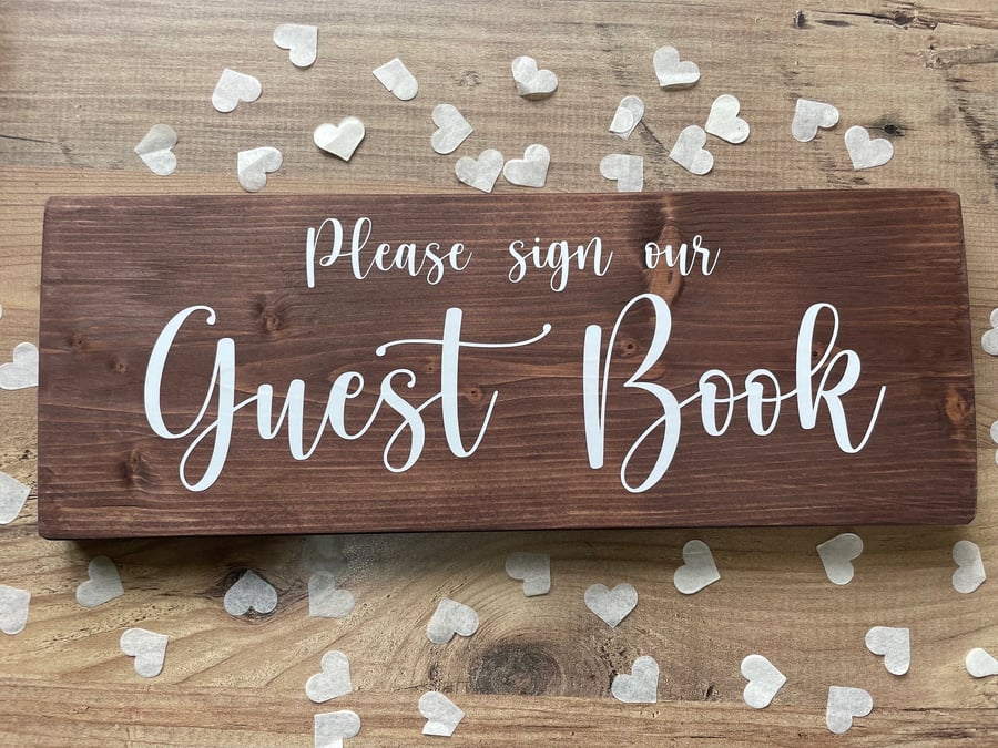 Wooden 'Please sign our Guest Book' Wedding Sign Rustic 