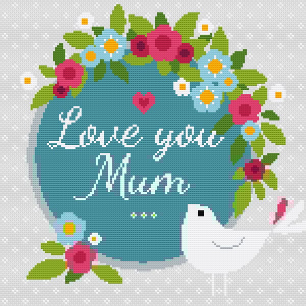 232 - Mother's Day Cross Stitch Pattern: Love You Mum, Floral Bird (PDF Chart) 