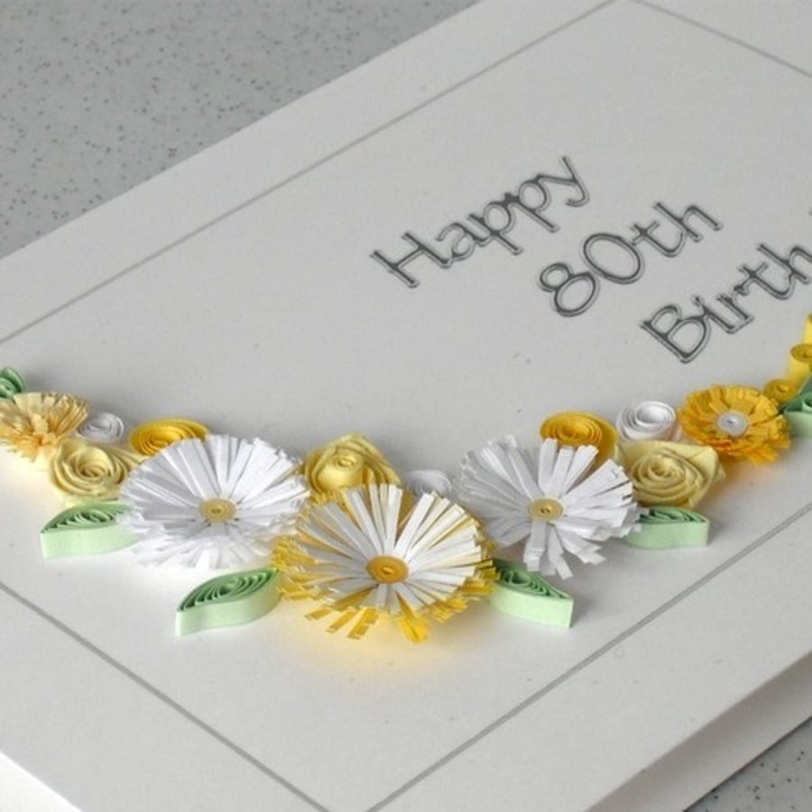 80th birthday card, quilled flowers, handmade