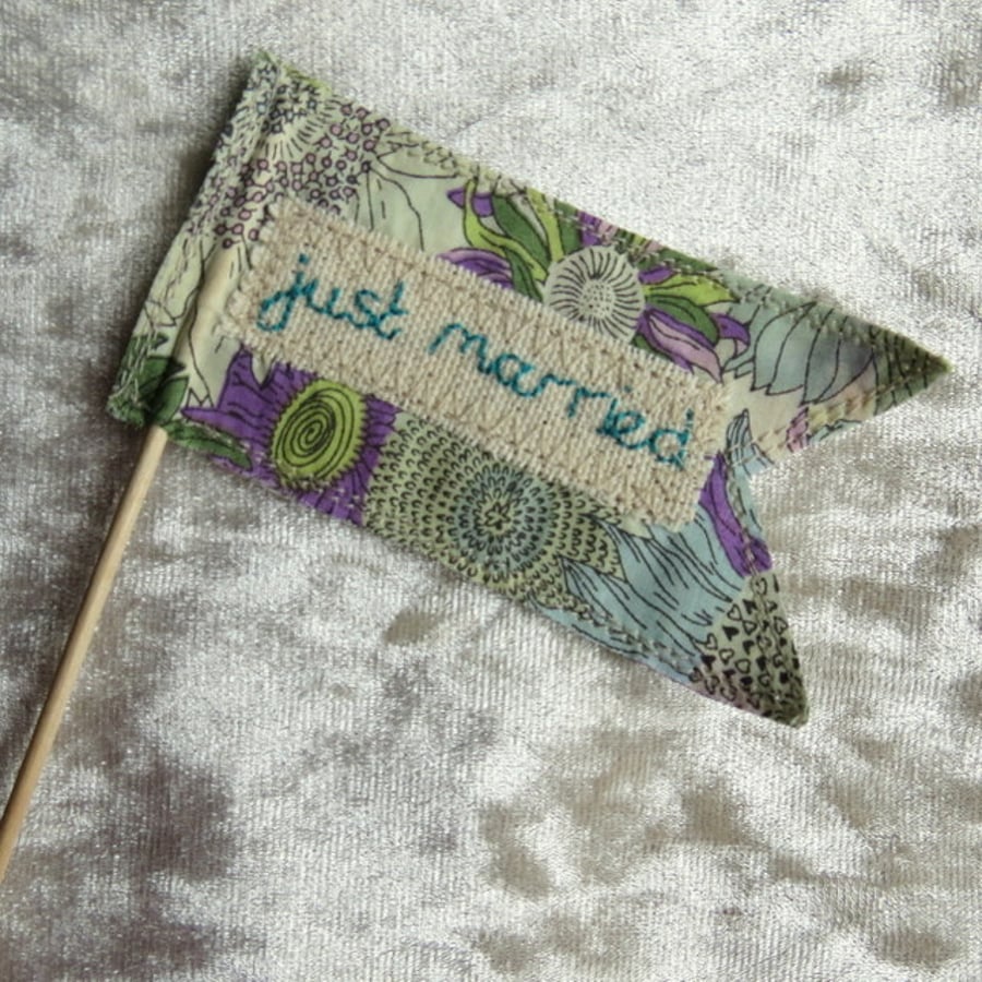 Just Married.  A mini fabric flag, made from Liberty Lawn.  Wedding.