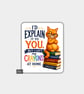 Funny Vinyl Sticker For Adults - Cheeky Rude Cat