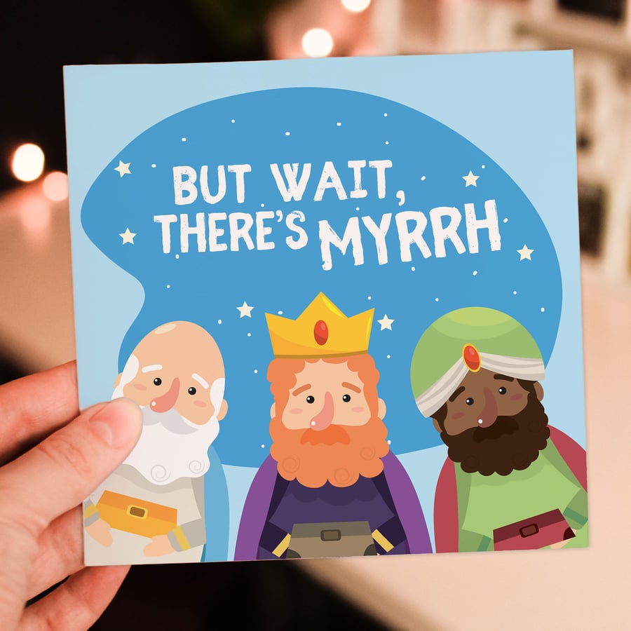 Christmas card: But wait, there’s myrrh