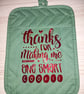Thanks For Making Me One Smart Cookie Pot Holder Oven Mitt Teacher Gift Baking 