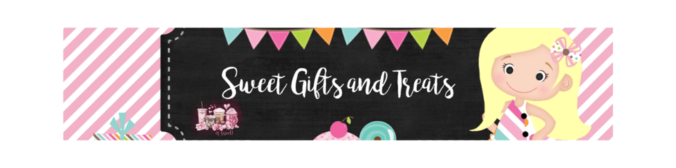 Sweet Gifts and Treats