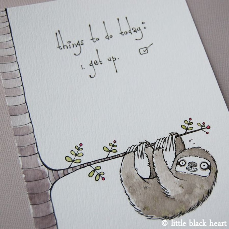 it's a sloths life - original illustration (A6)