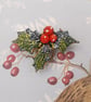 Christmas HOLLY & RED BERRIES BROOCH Festive Wedding Pin HAND PAINTED - Image 4