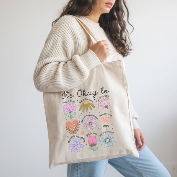 It’s Okay to Be Tote Bag – Inspirational Quote Shopper