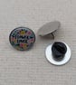 Flower Lover - Flower Themed Badge - Large Resin Topped Pin Badge - Image 2