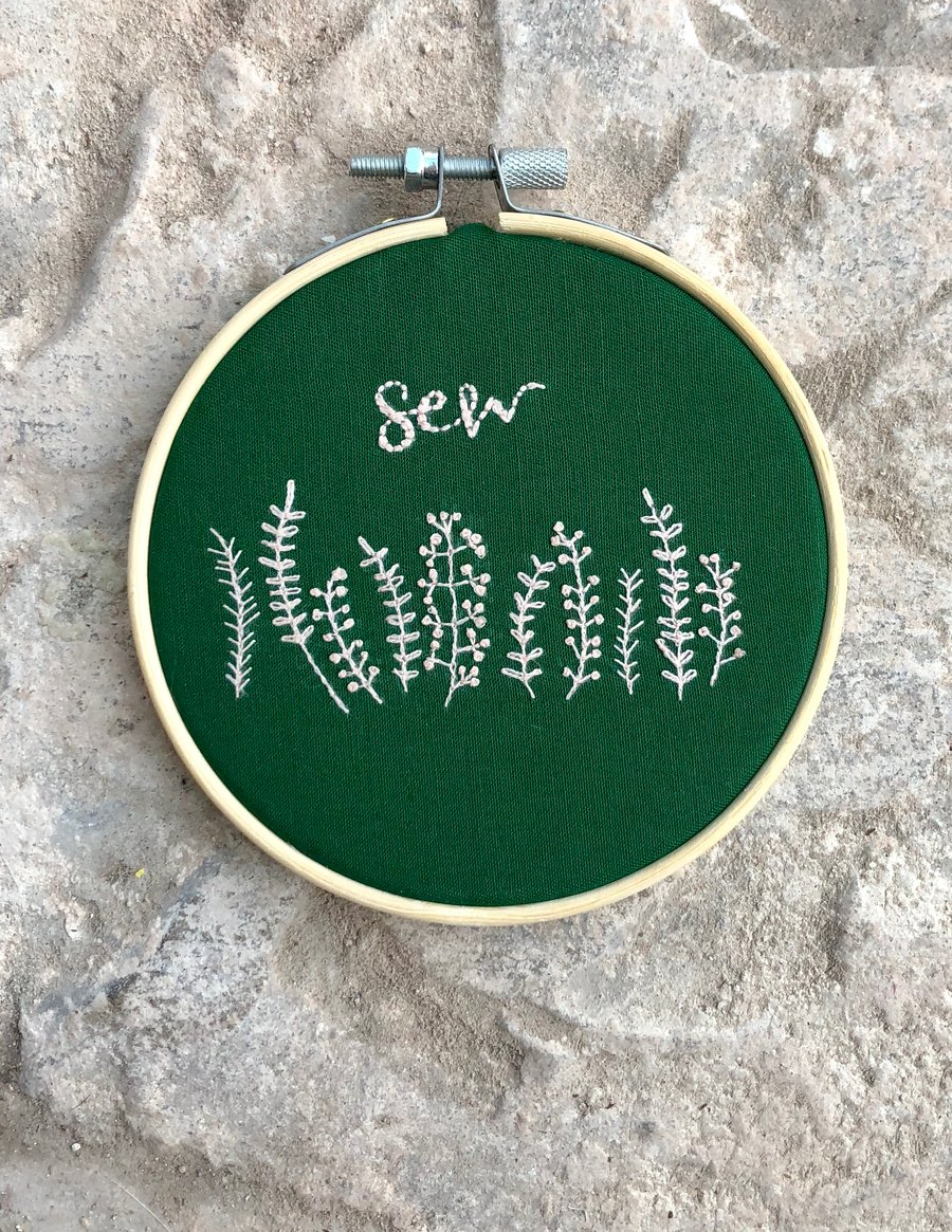 Sew, Handmade Embroidery Hoop, Wall Hanging, Personalised Embroidery Art