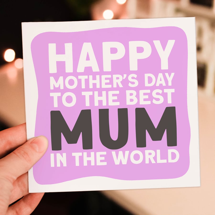 Mother's Day card: Best mum, mom in the world