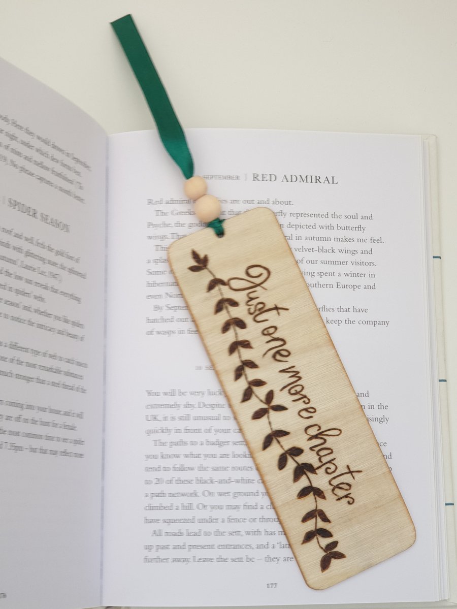  Wooden bookmark, just one more chapter bookmark, pyrography unisex gift 