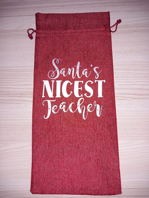 Santa's Nicest Teacher Reusable Hessian Wine Bottle Bag Christmas Teacher Gift