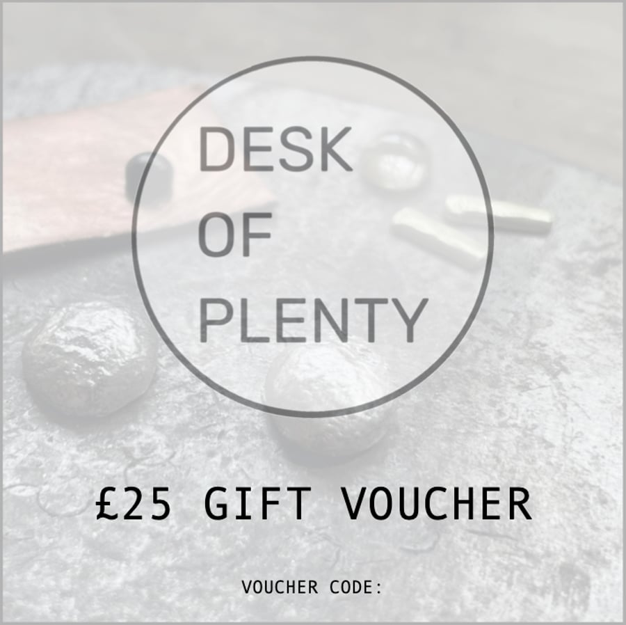 Desk of Plenty Digital Gift Voucher - 25 GBP