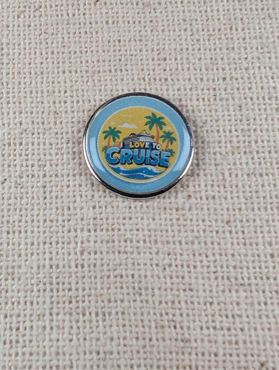 I love to Cruise - Cruise Lover Themed Badge - Large Resin Topped Pin Badge