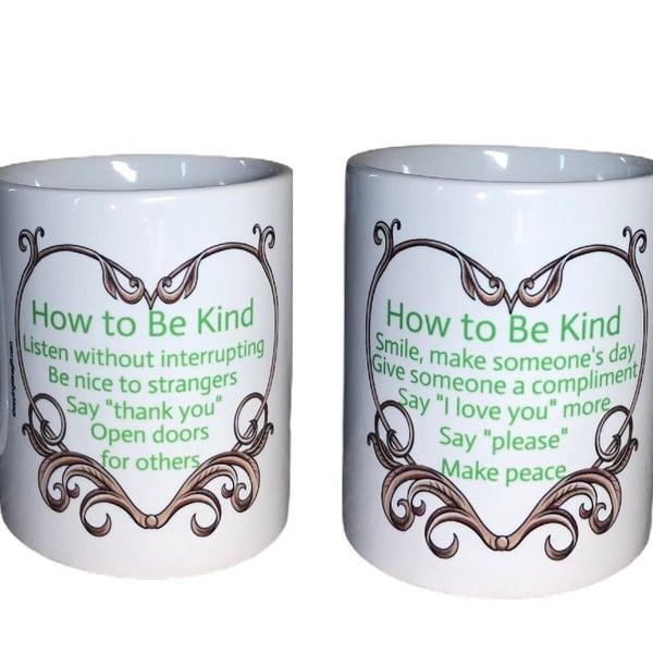 How To Be Kind Mug.  Mental Health awareness mugs for gifts