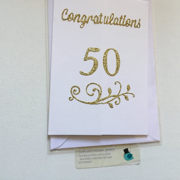 Card for 50th Birthday.  50th Anniversary card Ref 319