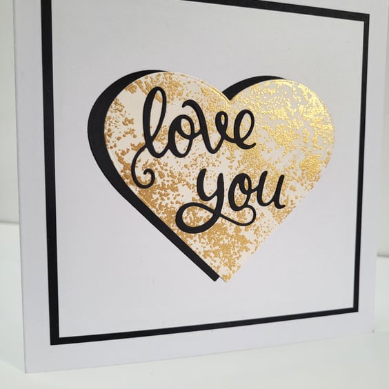 Love You - Valentines Card or Anniversary Card