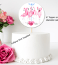 Personalised Flamingo Cake Topper suitable for all occasions