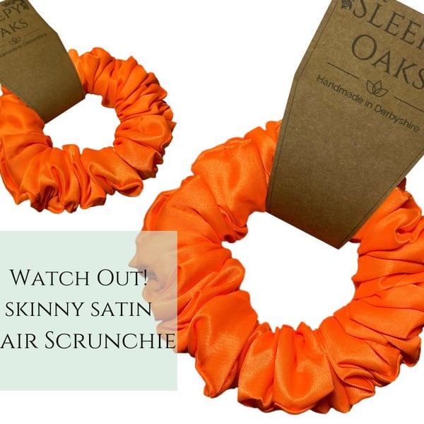 Watch Out! - Bright Orange Satin Hair Scrunchie - Skinny small scrunchie