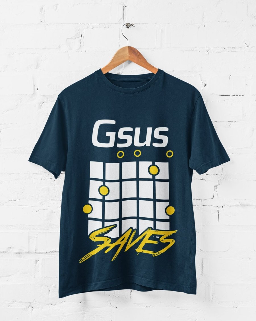 Funny Guitar T Shirt Gsus Saves with gsus chord showing guitarist jesus pun  G30