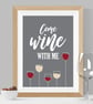 Come Wine With Me Print - Image 1